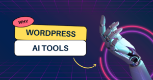 2024年值得尝试的8个最佳WordPress AI插件