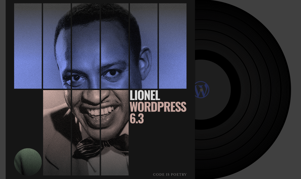 WordPress 6.3 Lionel发布