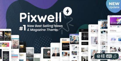 Pixwell主题 - 现代杂志/WordPress新闻主题