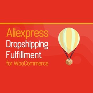 Aliexpress Dropshipping and Fulfillment for WooCommerce商城速卖通代发货和配送插件，允许店主将产品从 aliexpress.com 导入到他们自己的 WooCommerce 商店。