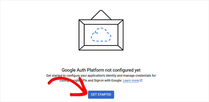 在 OAuth 同意屏幕上单击“开始” 在 OAuth 同意屏幕上单击“开始”